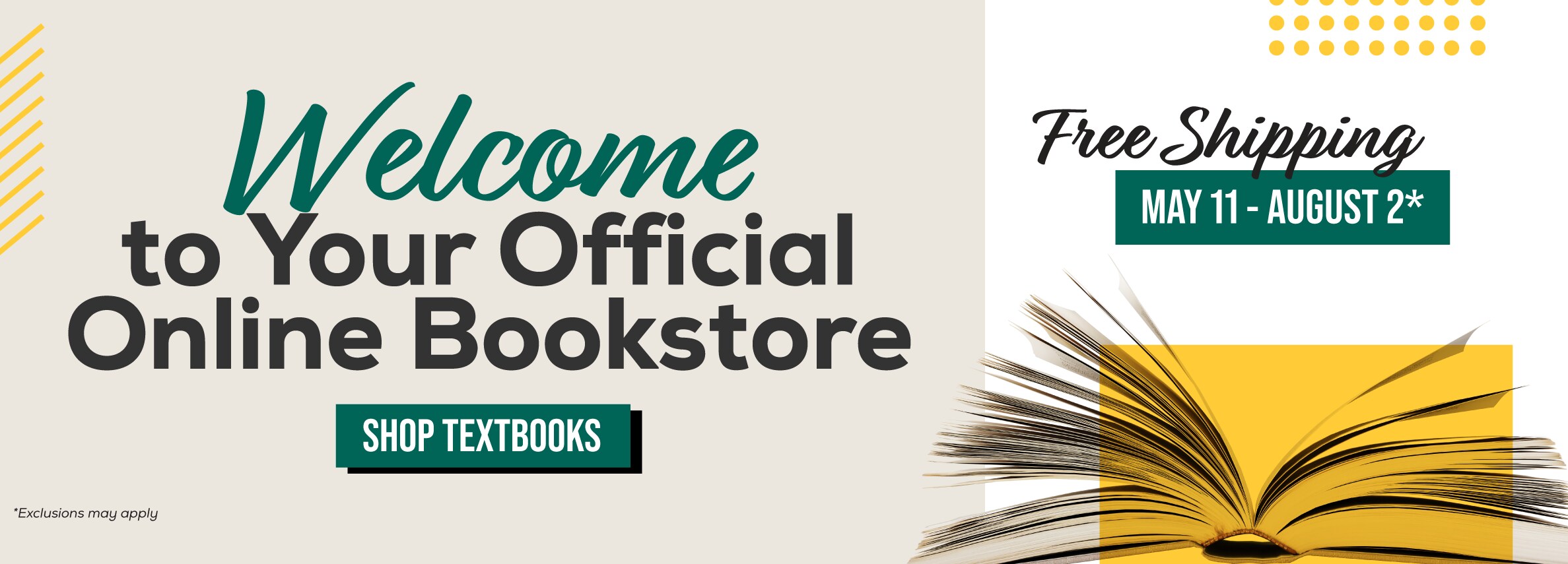 Welcome to your official Online Bookstore! Free shipping May 11 - August 2.* Shop textbooks. *Exclusions may apply