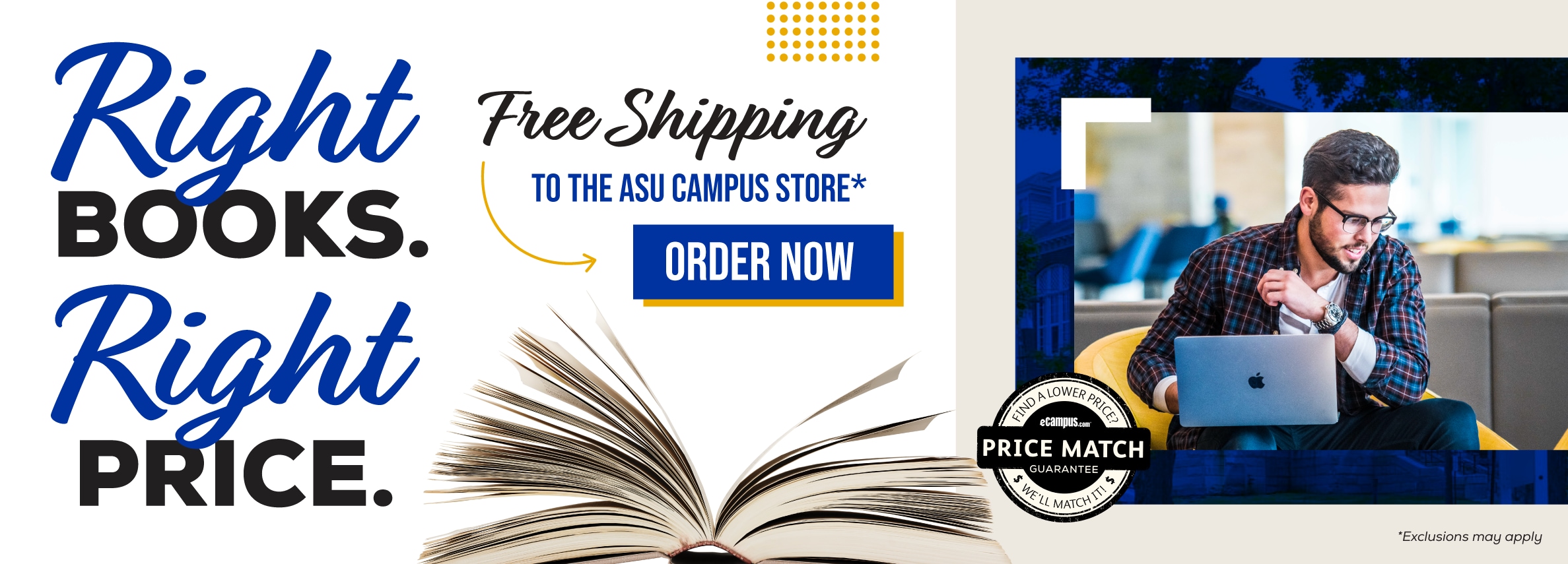 Right books. Right price. Free shipping to the ASU Campus Store.* Order Textbooks. *Exclusions may apply