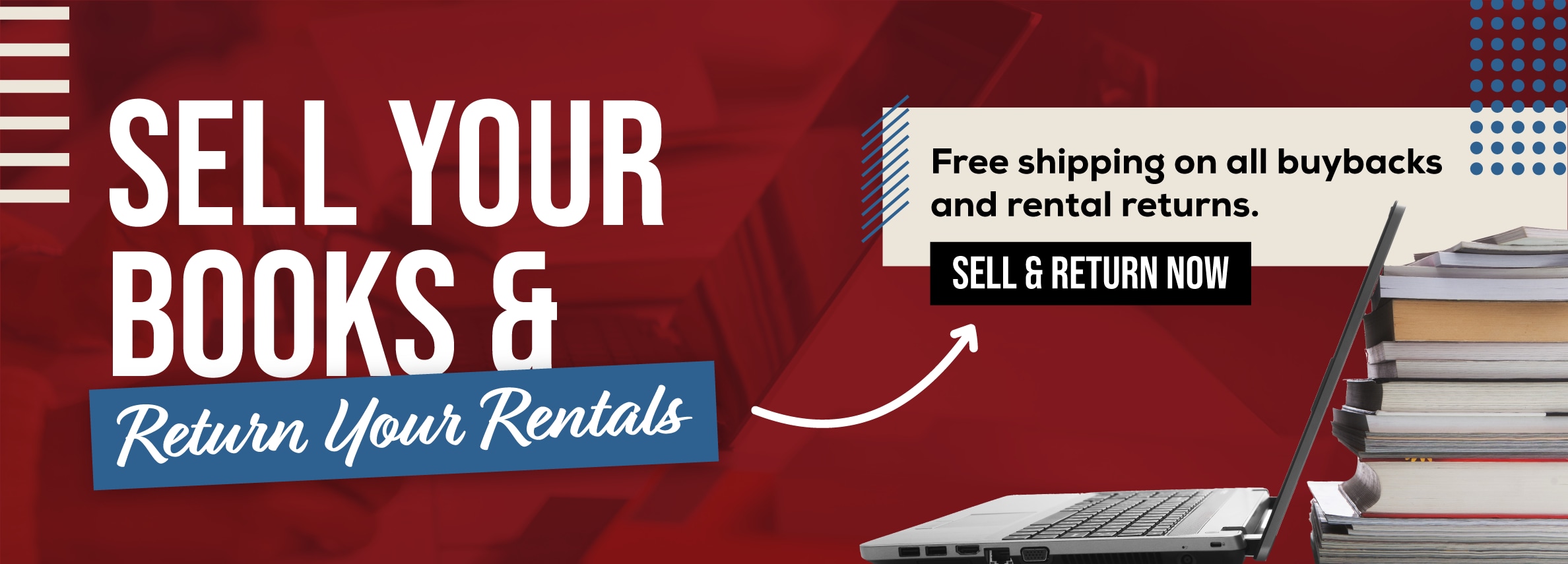 Sell your books and return your rentals! Free shipping on all buybacks and rental returns. Sell and return now.