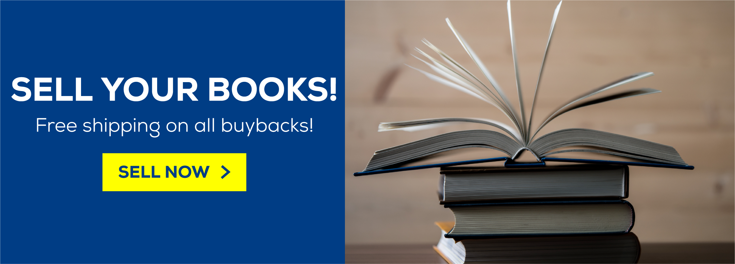 Sell your books! Free shipping on all buybacks! sell now