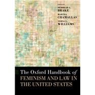 The Oxford Handbook of Feminism and Law in the United States