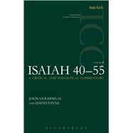 Isaiah 40-55 Vol 2 A Critical and Exegetical Commentary