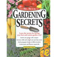 The Big Book of Gardening Secrets