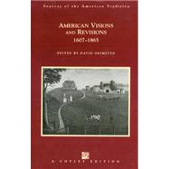 American Visions and Revisions, 1607-1865