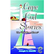 Cape Cod Stories: Or the 