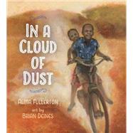 In a Cloud of Dust