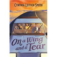 On a Wing and a Tear