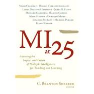 MI at 25 : Assessing the Impact and Future of Multiple Intelligences for Teaching and Learning