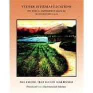 Vetiver System Applications Technical Reference Manual