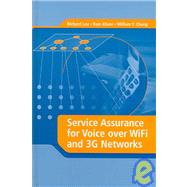 Service Assurance for Voice over Wifi And 3g Networks