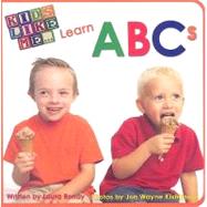 Kids Like Me Learn ABCs
