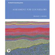 Assessment for Counselors [RENTAL EDITION],9780134990002