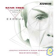 Vulcan's Soul Trilogy Book One; Exodus