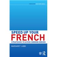 Speed up your French: Strategies to Avoid Common Errors