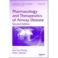 Pharmacology and Therapeutics of Airway Disease, Second Edition
