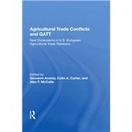 Agricultural Trade Conflicts and Gatt