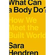 What Can a Body Do?,9780735220003