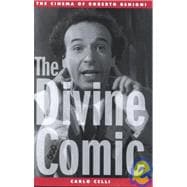 The Divine Comic The Cinema of Roberto Benigni