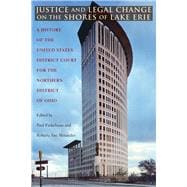 Justice and Legal Change on the Shores of Lake Erie