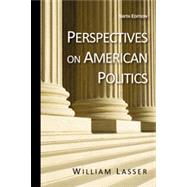 Perspectives on American Politics, 6th Edition