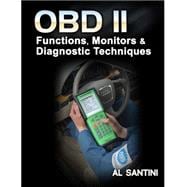OBD-II: Functions, Monitors and Diagnostic Techniques
