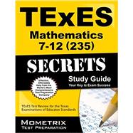 Texes Mathematics 7-12 235 Secrets