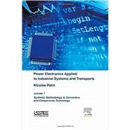Power Electronics Applied to Industrial Systems and Transports