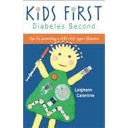 Kids First--Diabetes Second