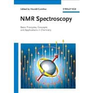 NMR Spectroscopy Basic Principles, Concepts and Applications in Chemistry