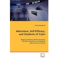 Adventure, Self-Efficacy, and Students of Color