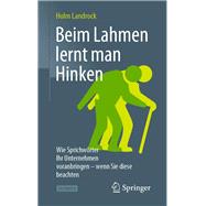 Beim Lahmen Lernt Man Hinken