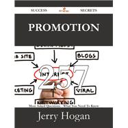 Promotion: 257 Most Asked Questions on Promotion - What You Need to Know