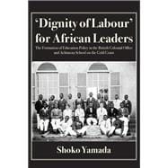 Dignity of Labour for African Leaders