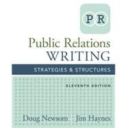 Public Relations Writing Strategies & Structures