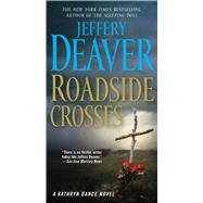 Roadside Crosses A Kathryn Dance Novel