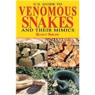 U.s. Guide to Venomous Snakes and Their Mimics