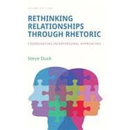 Rethinking Relationships Through Rhetoric