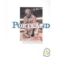 Portland : Spirit of the Eastern Seaboard