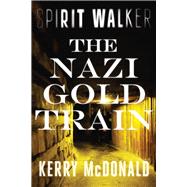 The Nazi Gold Train