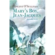 Mary's Boy, Jean Jacques