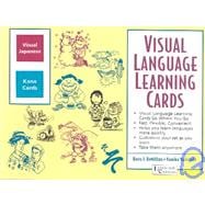 Japanese : Kana Cards: Visual Language Learning Cards