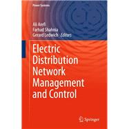 Electric Distribution Network Management and Control