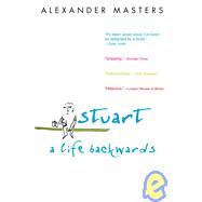 Stuart : A Life Backwards