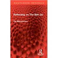 Reflecting on The Bell Jar