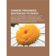 Chinese Prisoners Sentenced to Death