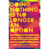 Doing Nothing Is No Longer an Option book cover, ISBN 9781514000007