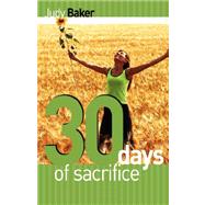 30 Days of Sacrifice