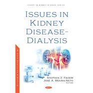 Issues in Kidney Disease – Dialysis