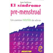 El Sindrome Pre-Mestrual/Premenstrual Syndrome