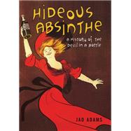 Hideous Absinthe